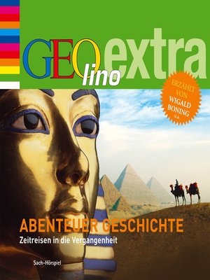 cover image of Abenteuer Geschichte--Zeitreisen in die Vergangenheit